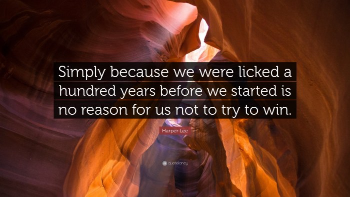 Simply because we were licked a hundred years