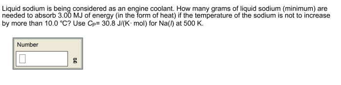 Solved sodium liquid considered engine transcribed problem text been show has